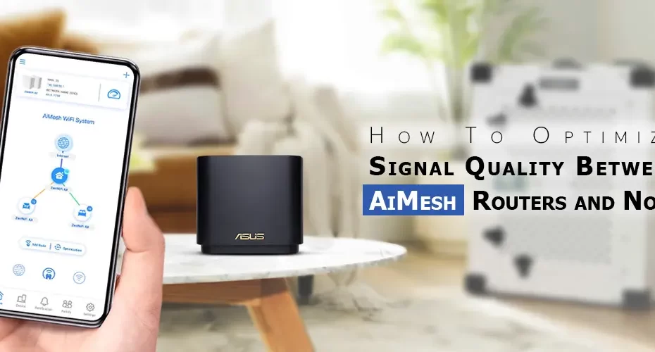 Asus Aimesh router signal loss