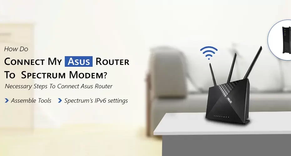 Connect Asus Router To Spectrum Modem